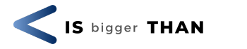Is bigger than